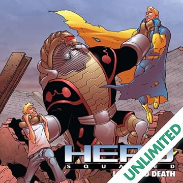 Hero Squared: Love & Death